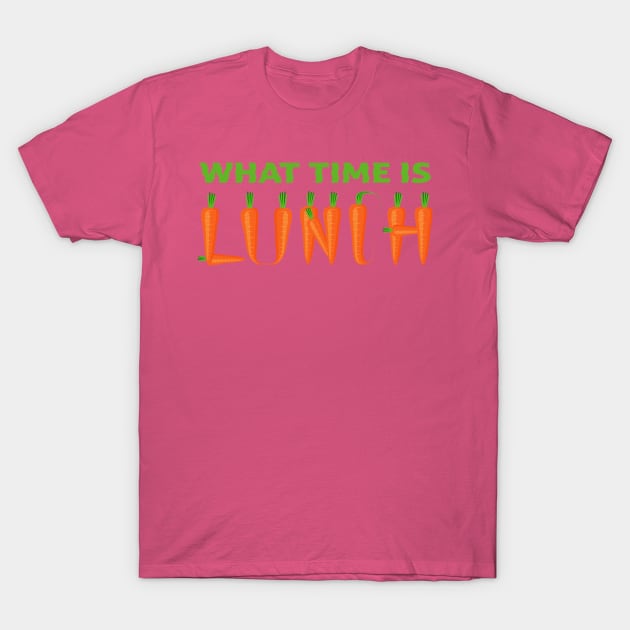 What time is lunch with carrots. T-Shirt by Inari